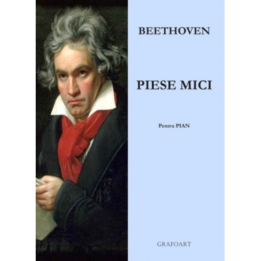 Beethoven - Piese mici pentru pian