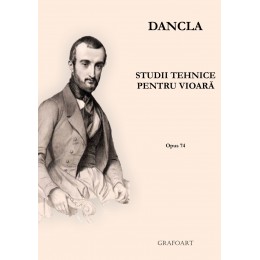 Dancla - Studii tehnice pentru vioara (op. 74)
