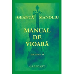Geanta, Manoliu - Manual de vioara vol. II