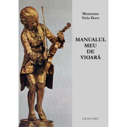 Munteanu - Manualul meu de vioara
